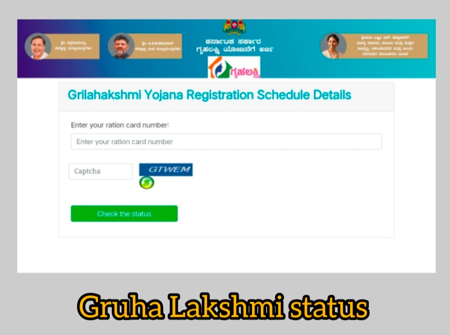 Gruha Lakshmi Status